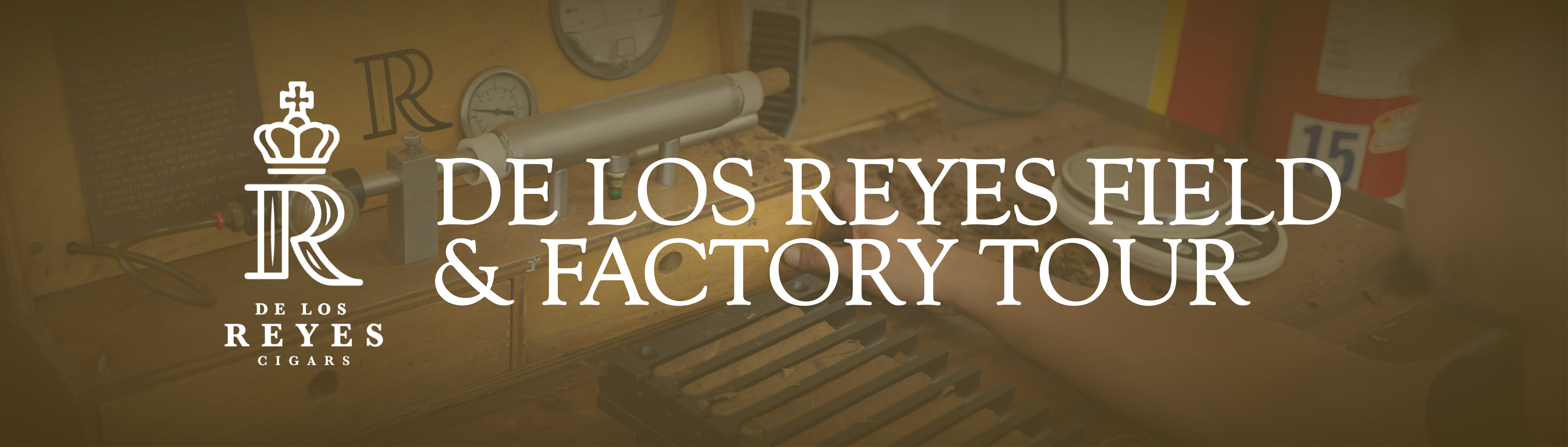 De Los Reyes Cigars Field & Factory